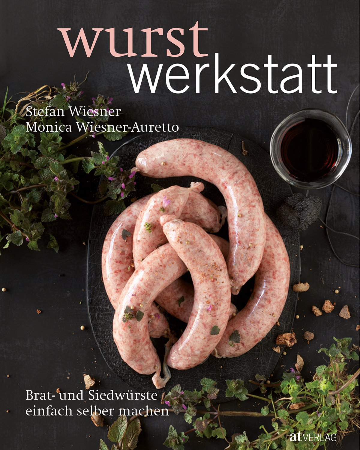 Kochbuch Wurstwerkstatt